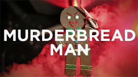 Murderbread Man